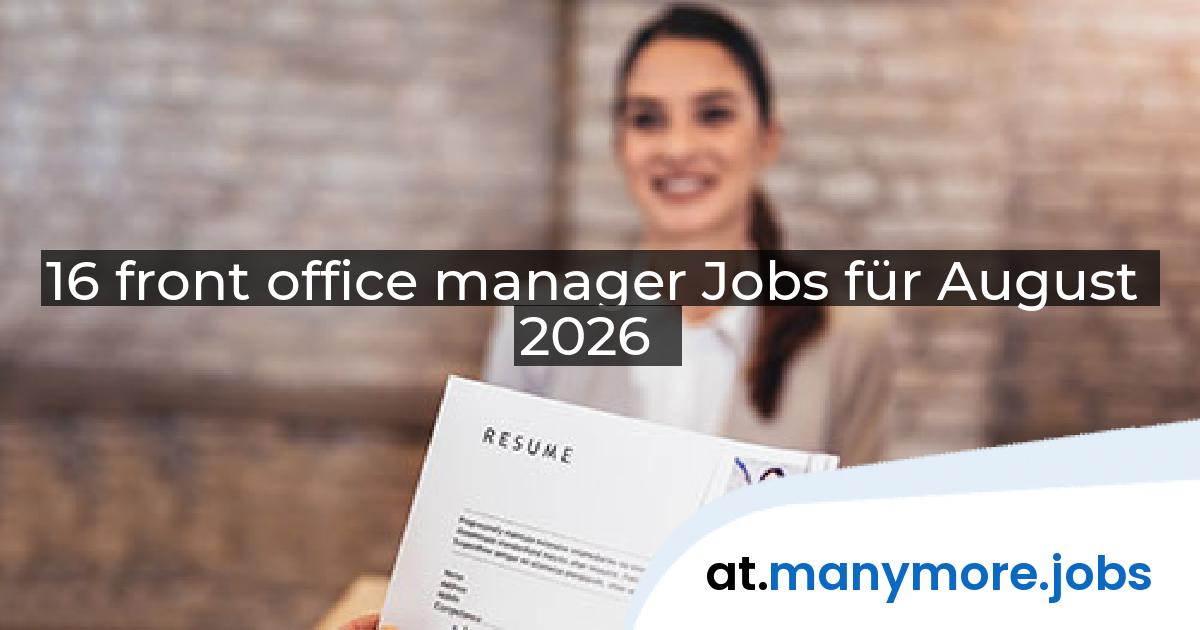 16 front office manager Jobs für August 2026 | manymore.jobs