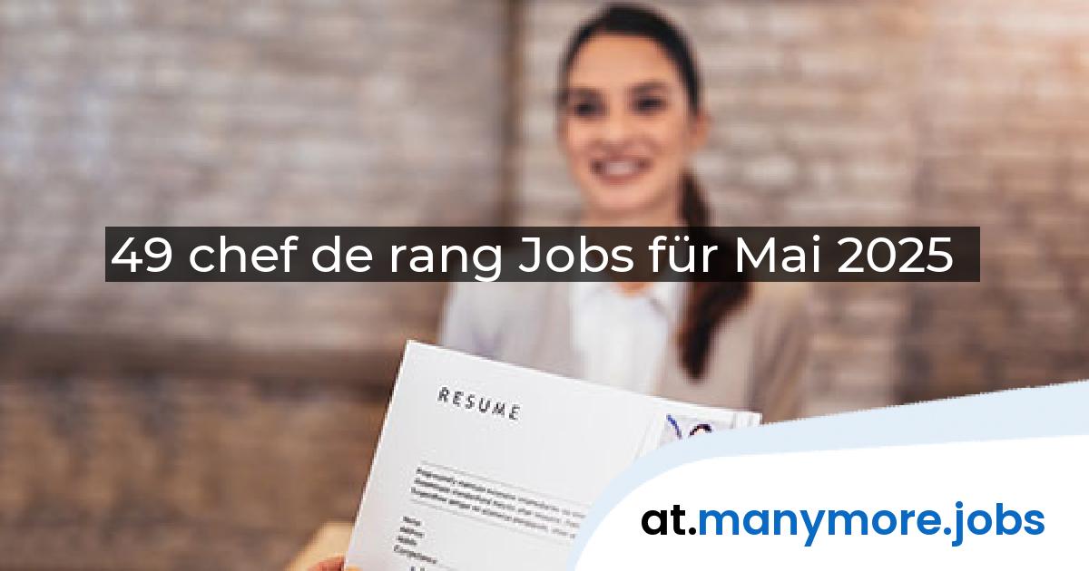 49 chef de rang Jobs für Mai 2025 | manymore.jobs