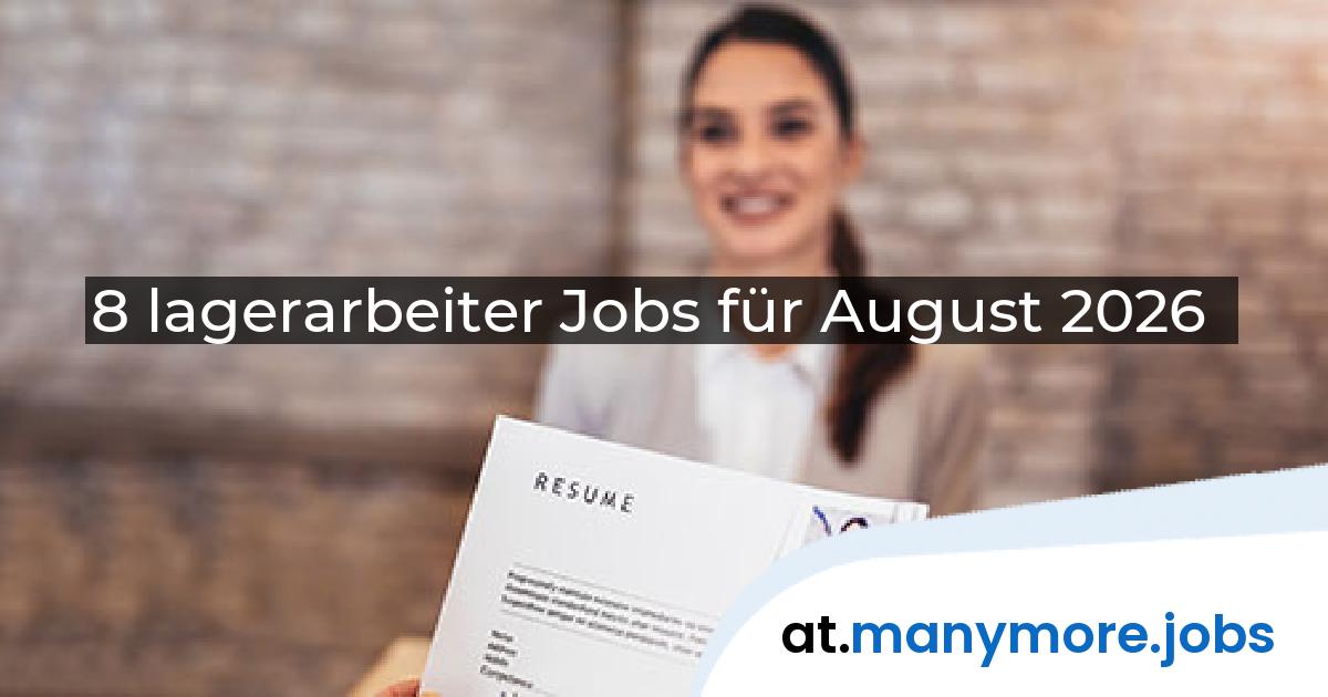 8 lagerarbeiter Jobs für August 2026 | manymore.jobs