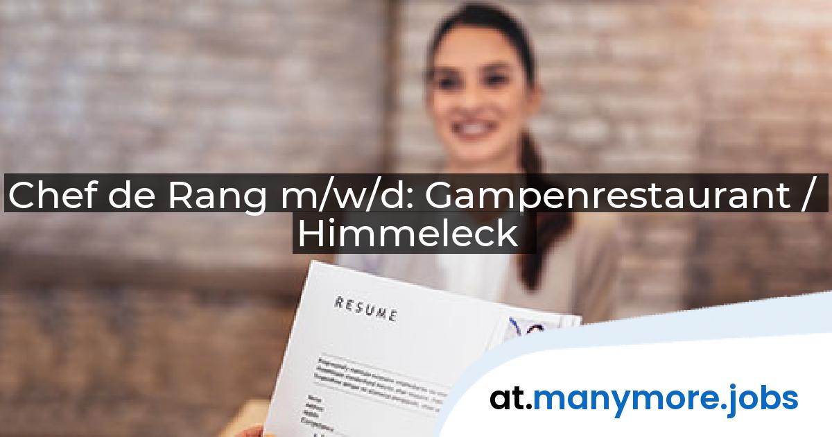 Chef de Rang m/w/d: Gampenrestaurant / Himmeleck | manymore.jobs