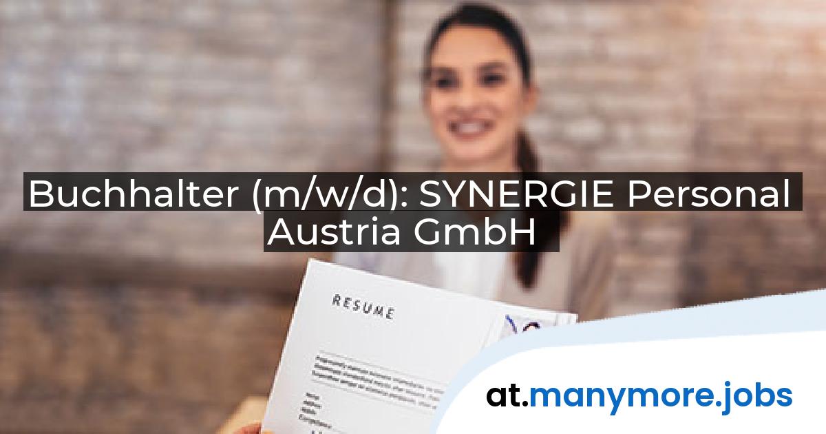 Buchhalter (m/w/d): SYNERGIE Personal Austria GmbH | manymore.jobs