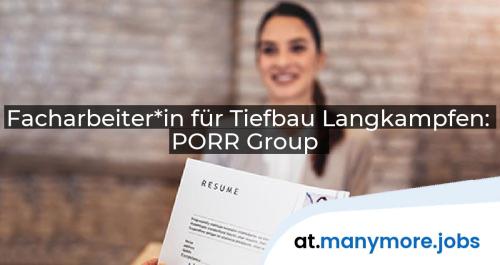 Facharbeiter*in für Tiefbau Langkampfen: PORR Group | manymore.jobs
