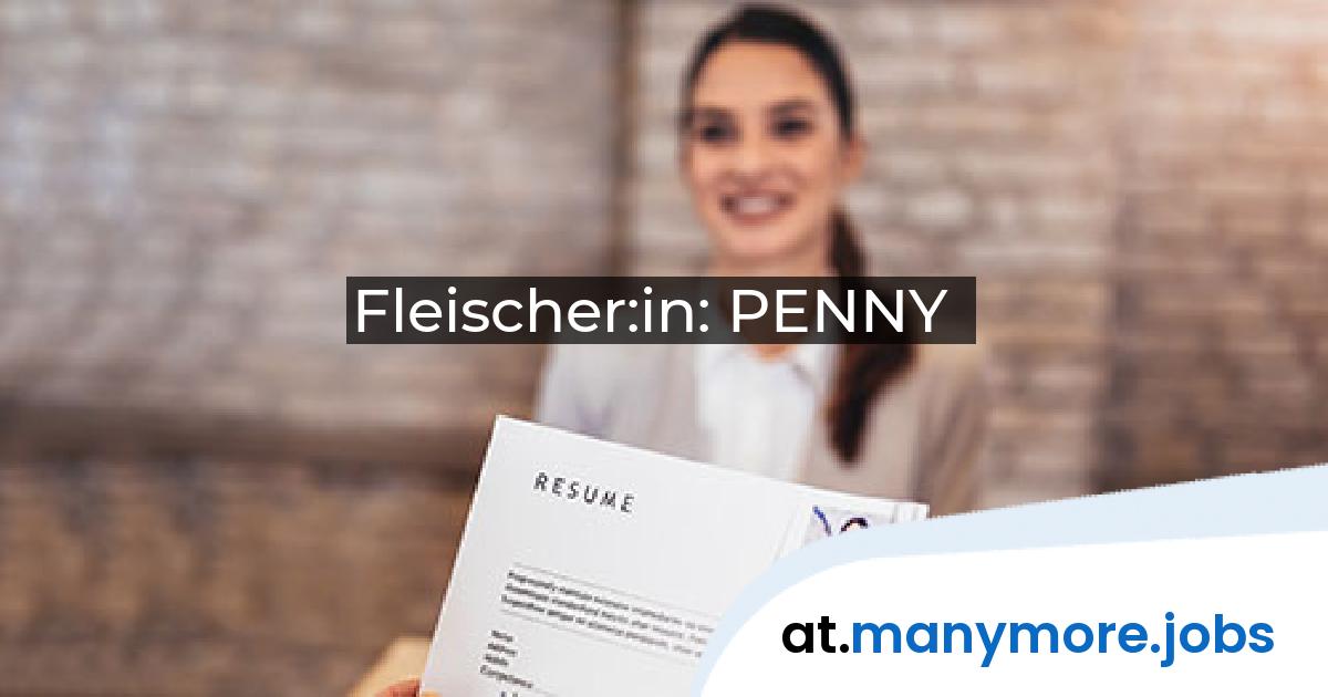 Fleischer:in: PENNY | manymore.jobs