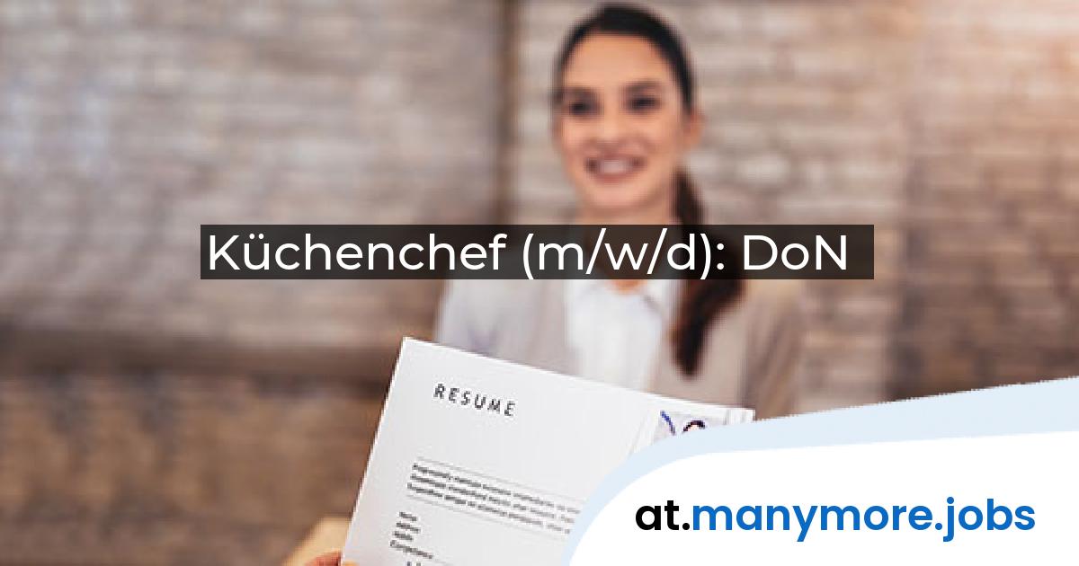 Küchenchef (m/w/d): DoN | manymore.jobs