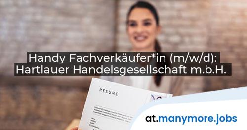 Handy Fachverkäufer*in (m/w/d): Hartlauer Handelsgesellschaft m.b.H. | manymore.jobs