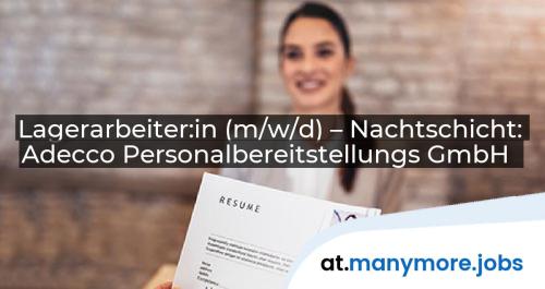 Lagerarbeiter:in (m/w/d) – Nachtschicht: Adecco Personalbereitstellungs GmbH | manymore.jobs