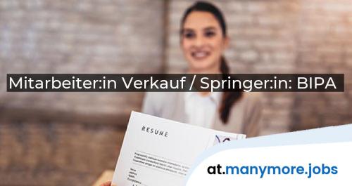 Mitarbeiter:in Verkauf / Springer:in: BIPA | manymore.jobs