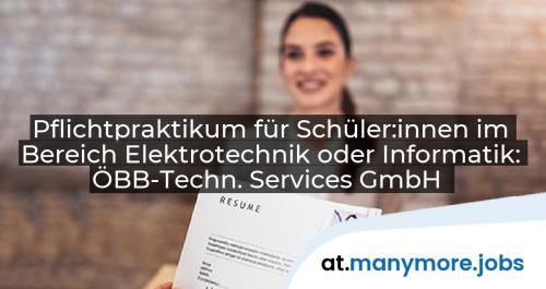 Pflichtpraktikum für Schüler:innen im Bereich Elektrotechnik oder Informatik: ÖBB-Techn. Services GmbH | manymore.jobs