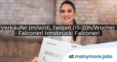 Verkäufer (m/w/d), Teilzeit (15-20h/Woche) - Falconeri Innsbruck: Falconeri | manymore.jobs
