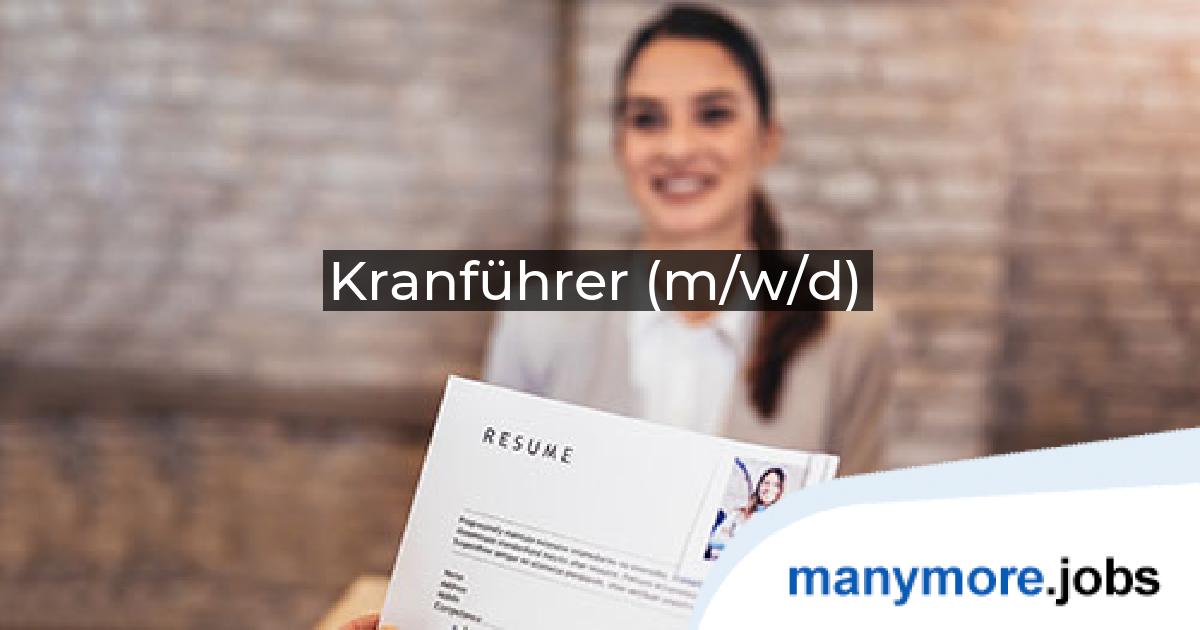Kranführer (m/w/d)<br/>Kranfahrer: MLS Personaldienstleistung GmbH | manymore.jobs
