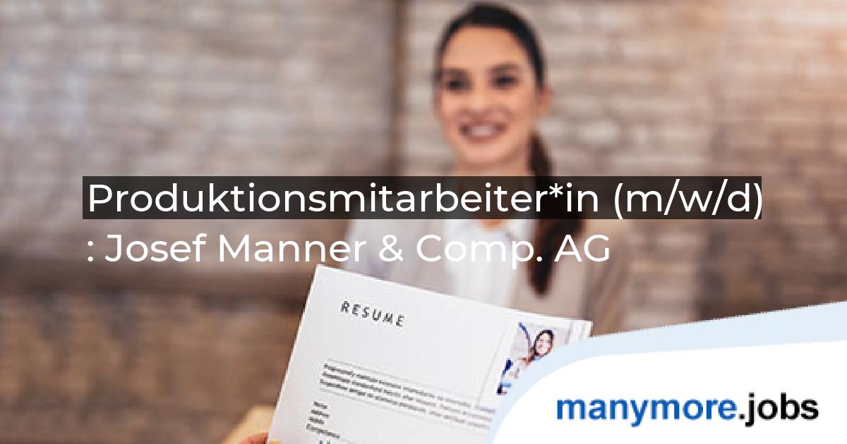 Produktionsmitarbeiter*in (m/w/d)
: Josef Manner & Comp. AG | manymore.jobs
